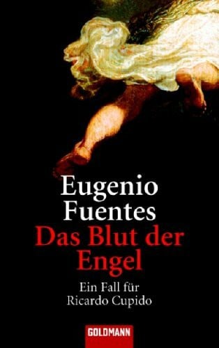 Hollanda, Roberto de Das Blut der Engel: Ein Fall für Ricardo Cupido