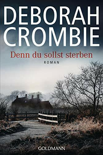 Jäger, Andreas Denn du sollst sterben: Roman (Die Kincaid-James-Romane, Band 18)