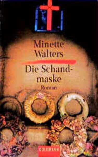 Sandberg-Ciletti, Mechtild Die Schandmaske: Roman (Goldmann Krimi)