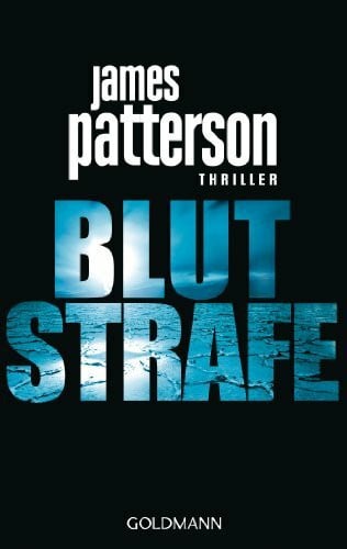 Splinter, Helmut Blutstrafe: Thriller - Detective Michael Bennett 2: Detective Michael Bennett Thriller. Deutsche Erstveröffentlichung