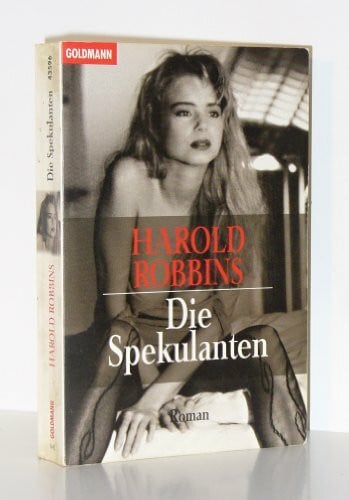 Robbins, Harold Die Spekulanten