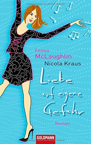 McLaughlin, Emma Liebe auf eigene Gefahr: Roman