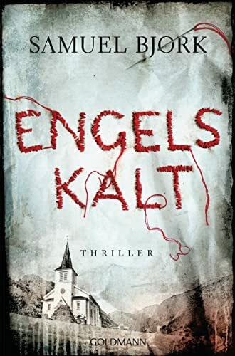 Haefs, Gabriele Engelskalt: Thriller (Holger Munch und Mia Krüger, Band 1)