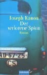 Kanon, Joseph Der verlorene Spion