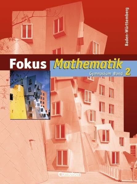Krysmalski, Markus Fokus Mathematik - Gymnasium Baden-Württemberg: Band 2 - Schülerbuch