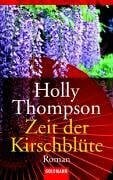 Thompson, Holly Zeit der Kirschblüte
