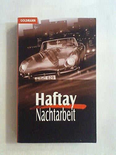 Haftay Nachtarbeit