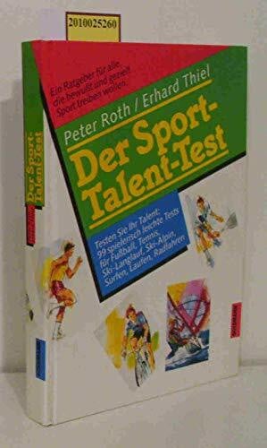 Roth, Peter Der Sport - Talent - Test