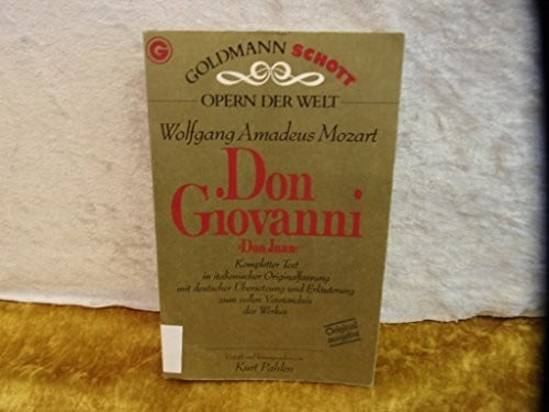 Pahlen Kurt und Wolfgang Amadeus Mozart Don Giovanni