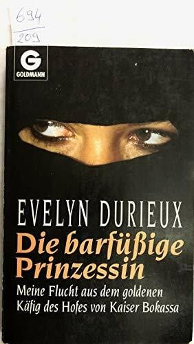 Durieux, Evelyn Die barfüßige Prinzessin