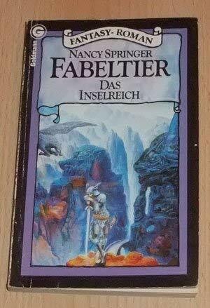 Springer, Nancy Das Inselreich: Fabeltier. ( Fantasy).