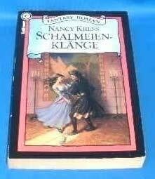 Kress, Nancy Schalmeienklänge. ( Fantasy- Roman).