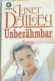 Dailey, Janet Unbezähmbar