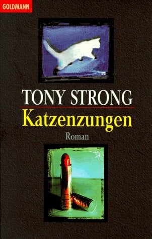 Strong, Tony Katzenzungen