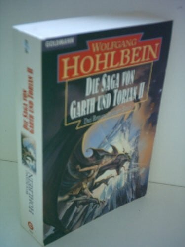 Wolfgang Hohlbein Die Saga von Garth und Torian