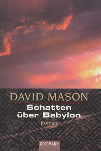 Mason David Schatten über Babylon