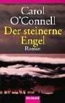 OConnell, Carol und Renate Orth-Guttmann Der steinerne Engel