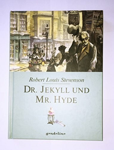 Stevenson, Robert L Dr. Jekyll und Mr. Hyde
