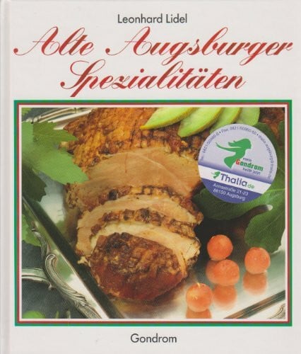 Leonhard Lidel Alte Augsburger Spezialitäten