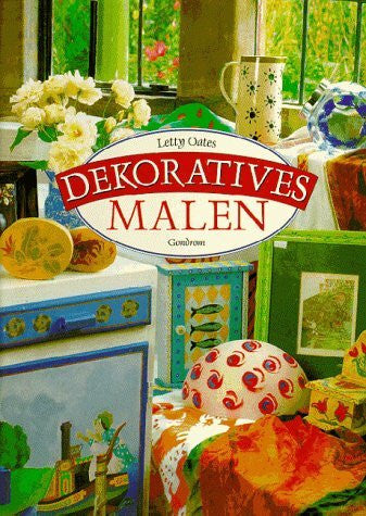 Oates, Letty Dekoratives Malen