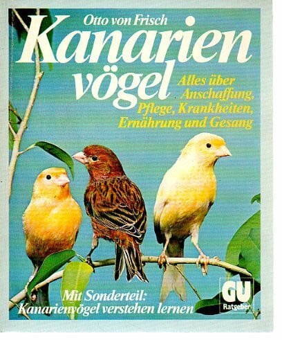 von Frisch, Otto Kanarienvögel. (6246 354)