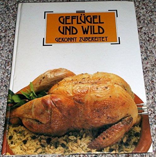 Schmuck, Margareth Geflügel und Wild