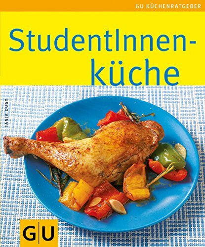 Dusy, Tanja Studentinnenküche: Limitierte Treueausgabe