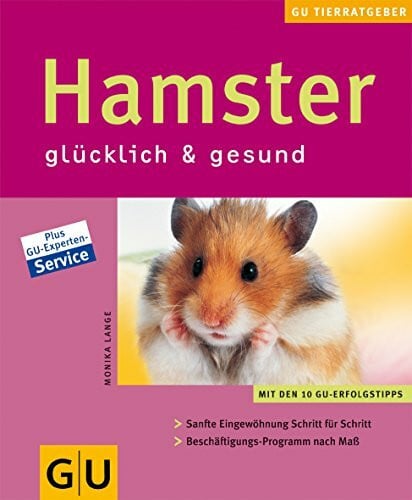 Lange, Monika Hamster glücklich & gesund