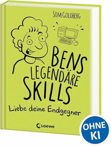 Goldberg, Som Bens legendäre Skills (Band 1) - Liebe deine Endgegner: Comic-Roman für Jungen und Mädchen ab 12 Jahre