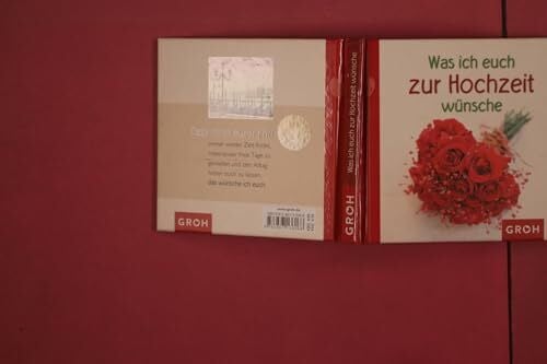 Sonntag, Ellen Was ich euch zur Hochzeit wünsche