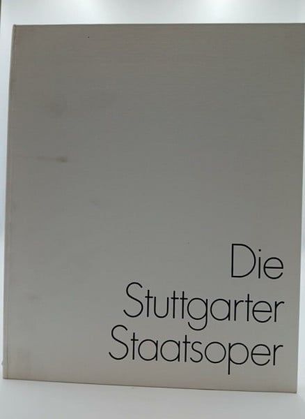 Schäfer, Walter Erich: Stuttgarter Staatsoper, 1950 - 1972