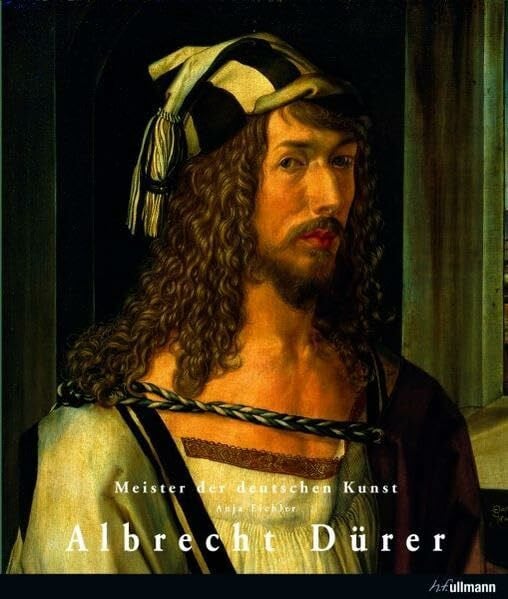 Eichler, Anja Meister der Deutschen Kunst: Albrecht Dürer