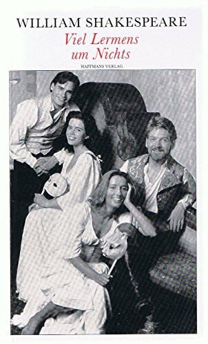 William Shakespeare/Hans Radspieler (Hrsg.)/Johanna Radspieler (Hrsg.)/Christoph Martin Wieland (Übers.) Viel Lermens um Nichts (Theatralische Werke in 21 Einzelbänden, Bd.14)