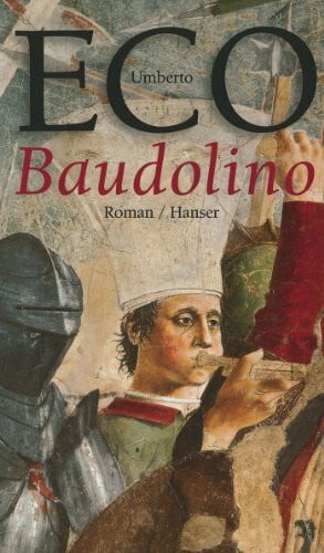 Umberto Eco Baudolino: Roman