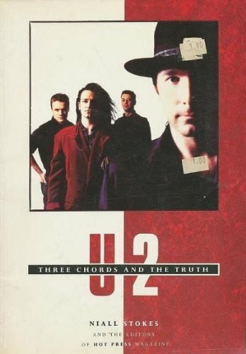 Stokes, Niall U2: Three Chords and the Truth