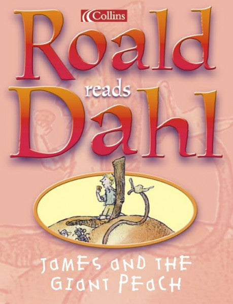 Dahl, Roald James and the Giant Peach
