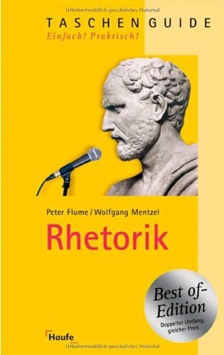 Peter Flume Rhetorik - Best of Edition