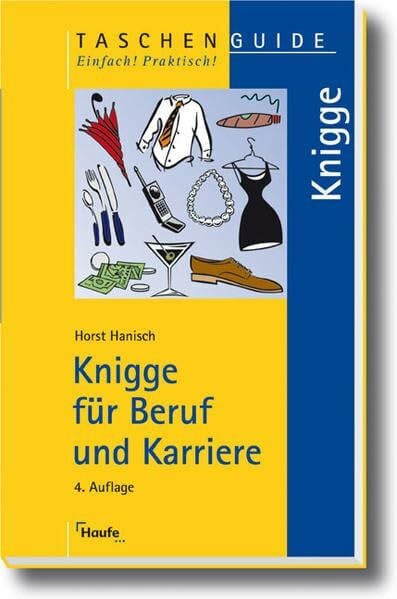 Hanisch, Horst Knigge für Beruf und Karriere (Taschenguide)