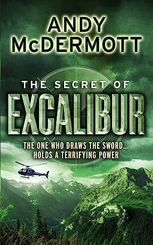 McDermott, Andy The Secret of Excalibur (Wilde/Chase 3)