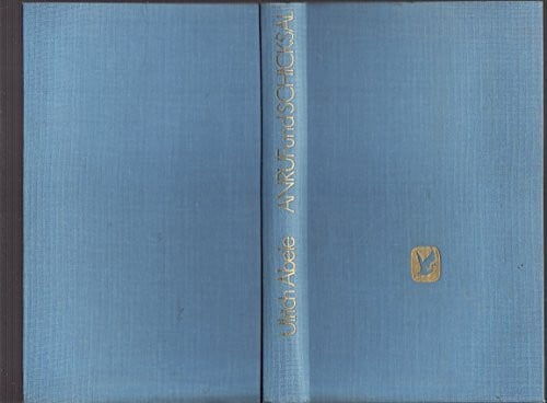 Abele, Ulrich Anruf und Schicksal / Lebensfahrt eines Arztes
