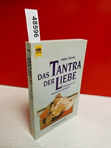 Thirleby, Ashley Das Tantra der Liebe