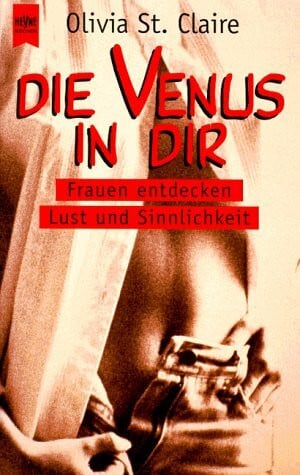 Clair, Olivia Saint Die Venus in dir