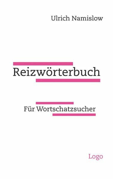 Donalies, Elke Reizwörterbuch: Für Wortschatzsucher