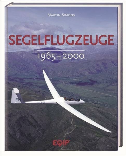Fey, Klaus Segelflugzeuge: 1965-2000