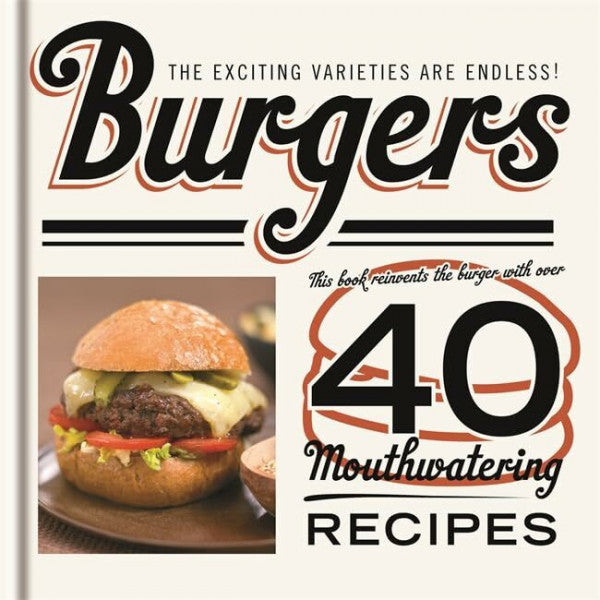 Conroy, Stephen Burgers: The Exciting Varieties Are Endless!