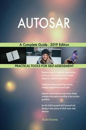 Gerardus Blokdyk AUTOSAR A Complete Guide - 2019 Edition
