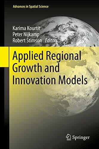 Nijkamp, Peter Applied Regional Growth and Innovation Models (Advances in Spatial Science)