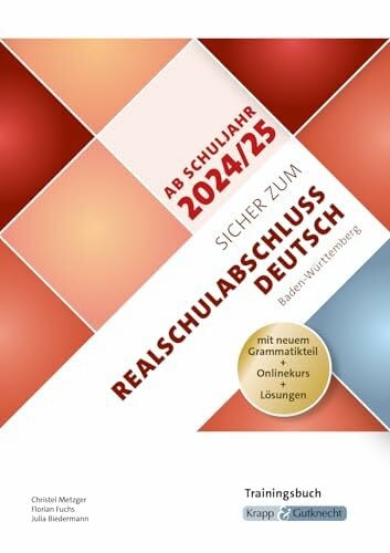 Biedermann, Julia Sicher zum Realschulabschluss Deutsch Baden-Württemberg 2026 – inkl. Lösungen und Download: Trainingsbuch, Arbeitsheft, Heft, Prüfungsvorbereitung, Lernmittel (Trainingsbücher: Sicher zum Abschluss)