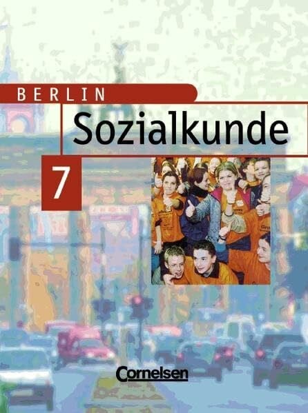 Ernst, Christian-Magnus Sozialkunde - Berlin - Bisherige Ausgabe: Sozialkunde, Ausgabe Berlin, 7. Schuljahr