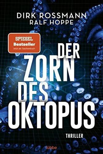 Hoppe, Ralf Der Zorn des Oktopus: Roman (Die Oktopus-Reihe, Band 2)